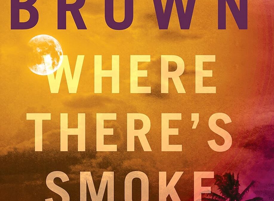 Where There’s Smoke