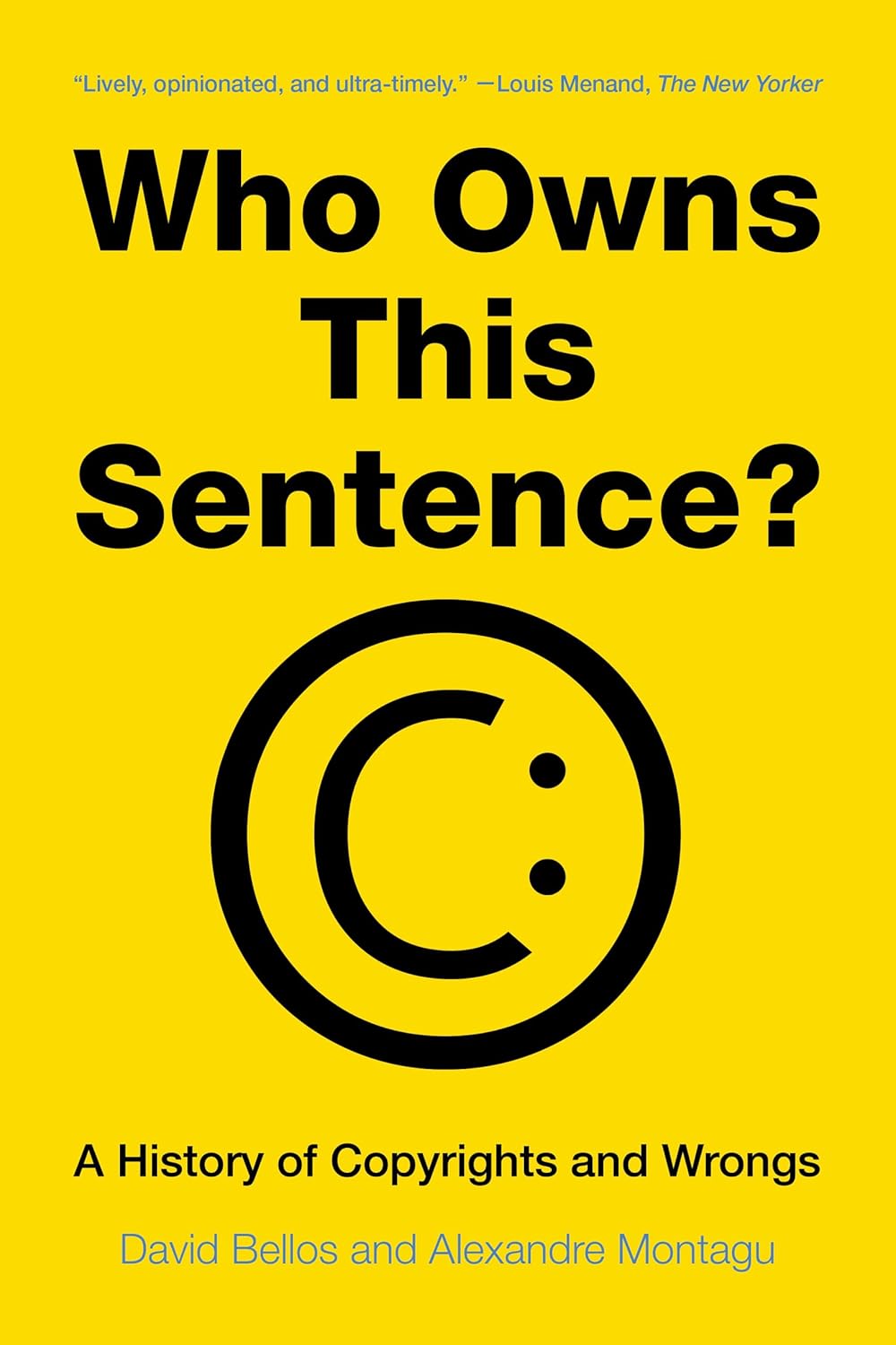 Who Owns This Sentence? by David Bellos