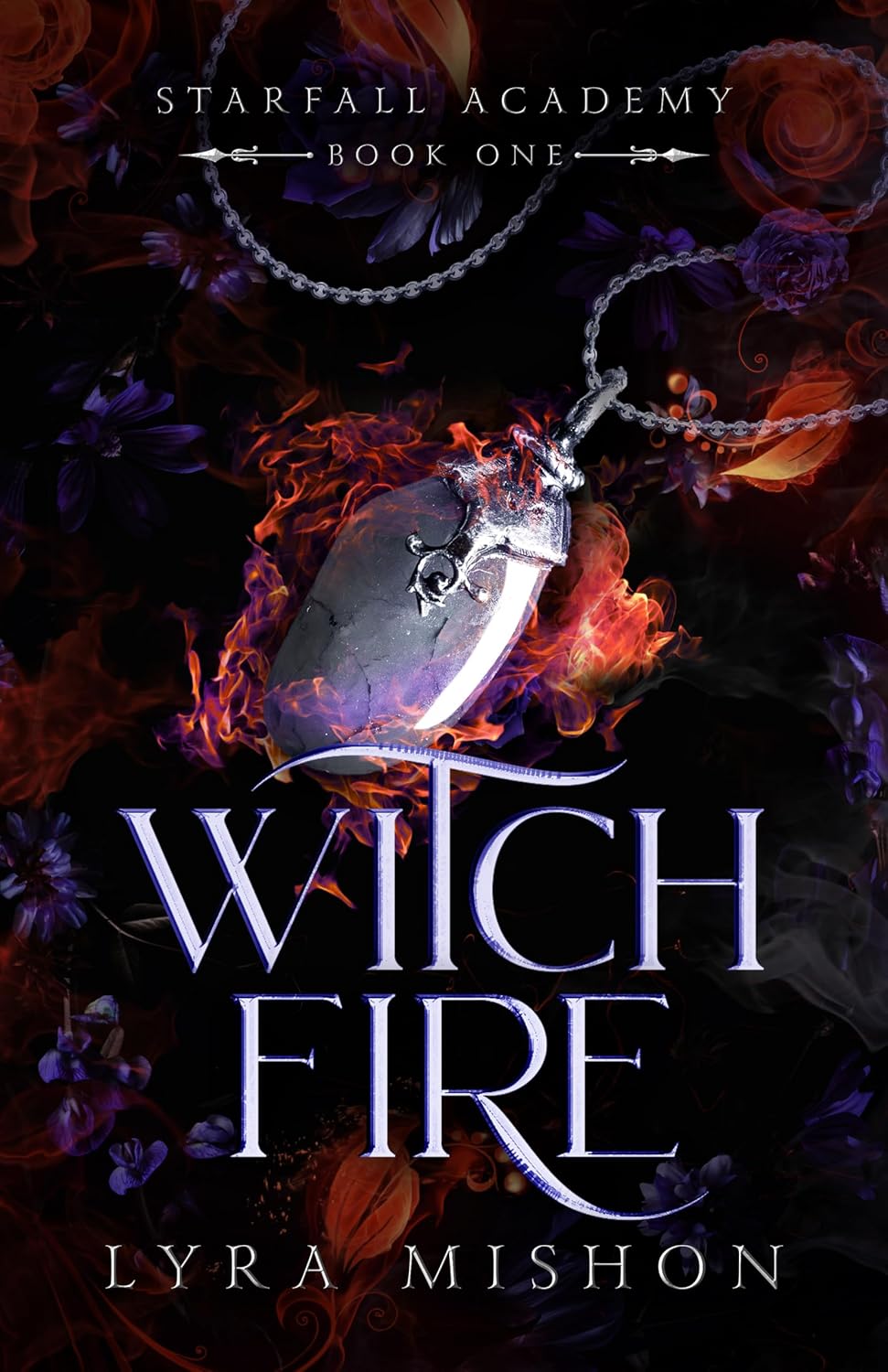 Witch Fire by Lyra  Mishon