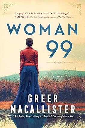 Woman 99 by Greer Macallister