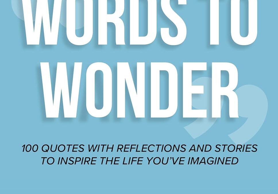 Words to Wonder