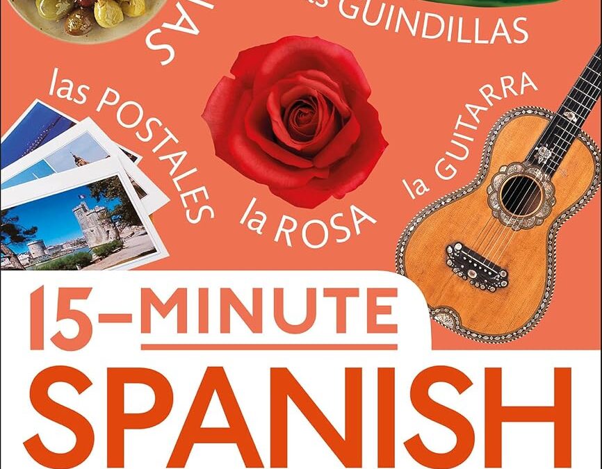 15-Minute Spanish (New Edition)