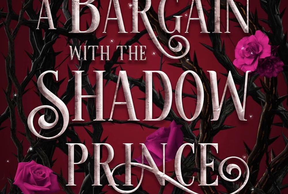 A Bargain with the Shadow Prince