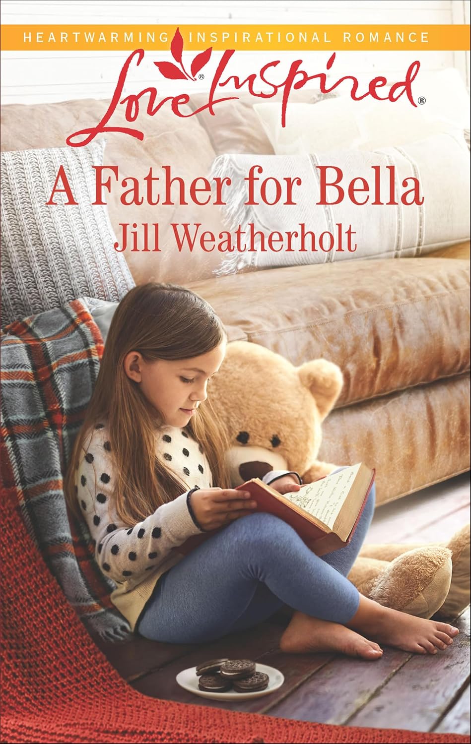 A Father for Bella by Jill Weatherholt