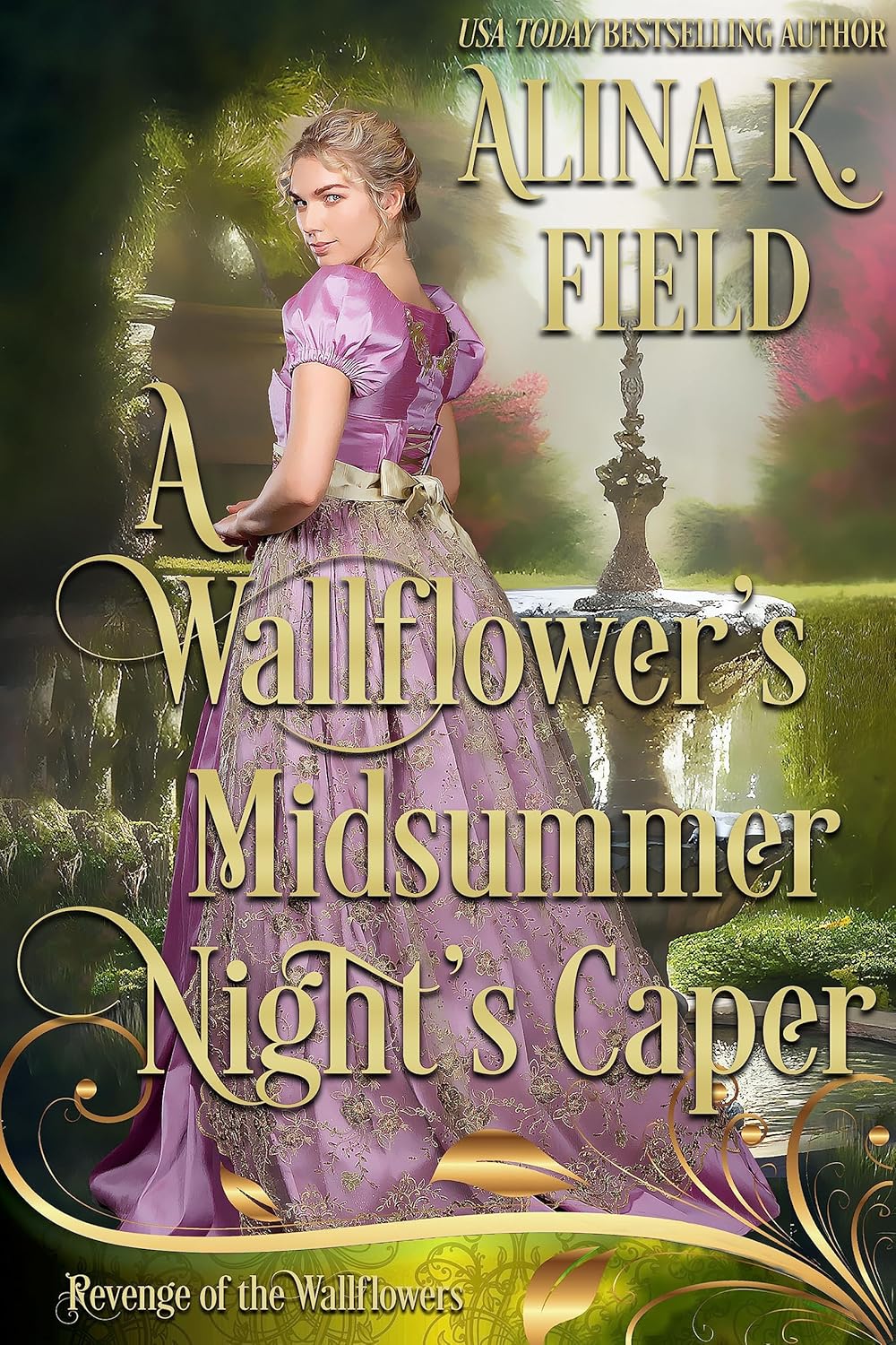 A Wallflower’s Midsummer Night’s Caper by Alina K. Field