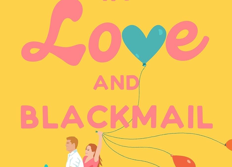 All’s Fair in Love and Blackmail