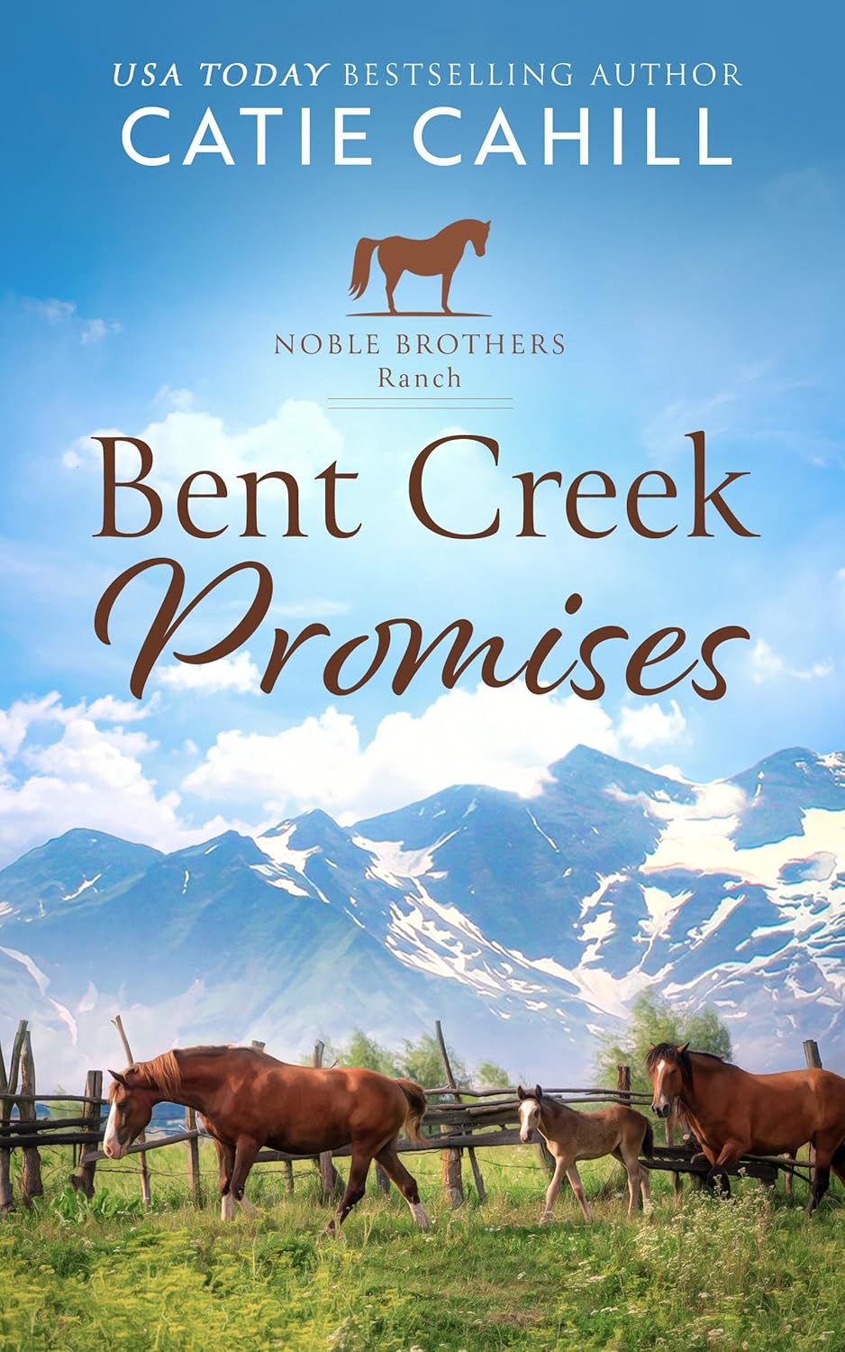 Bent Creek Promises by Catie Cahill