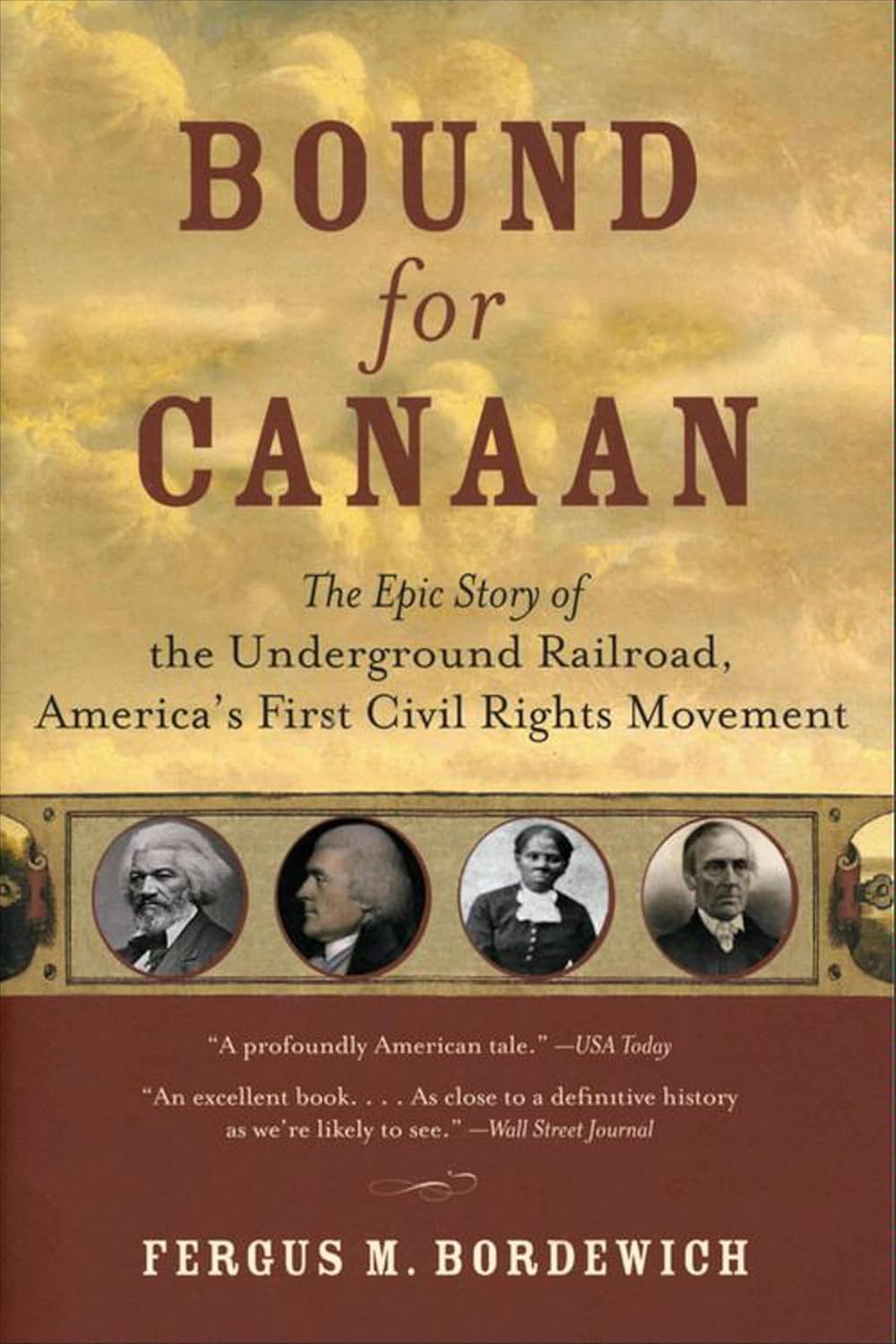 Bound for Canaan by Fergus M. Bordewich
