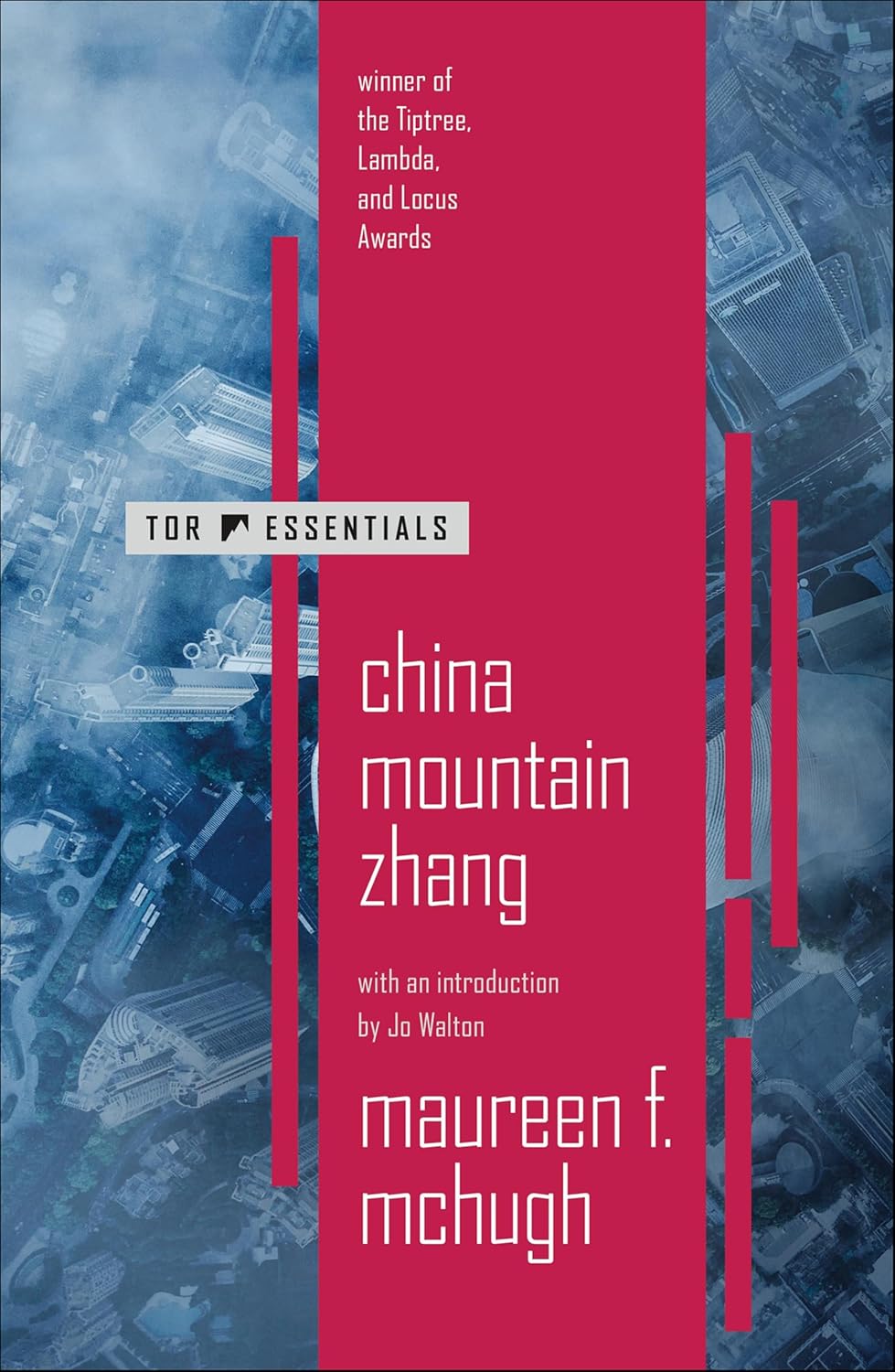 China Mountain Zhang by Maureen F. McHugh