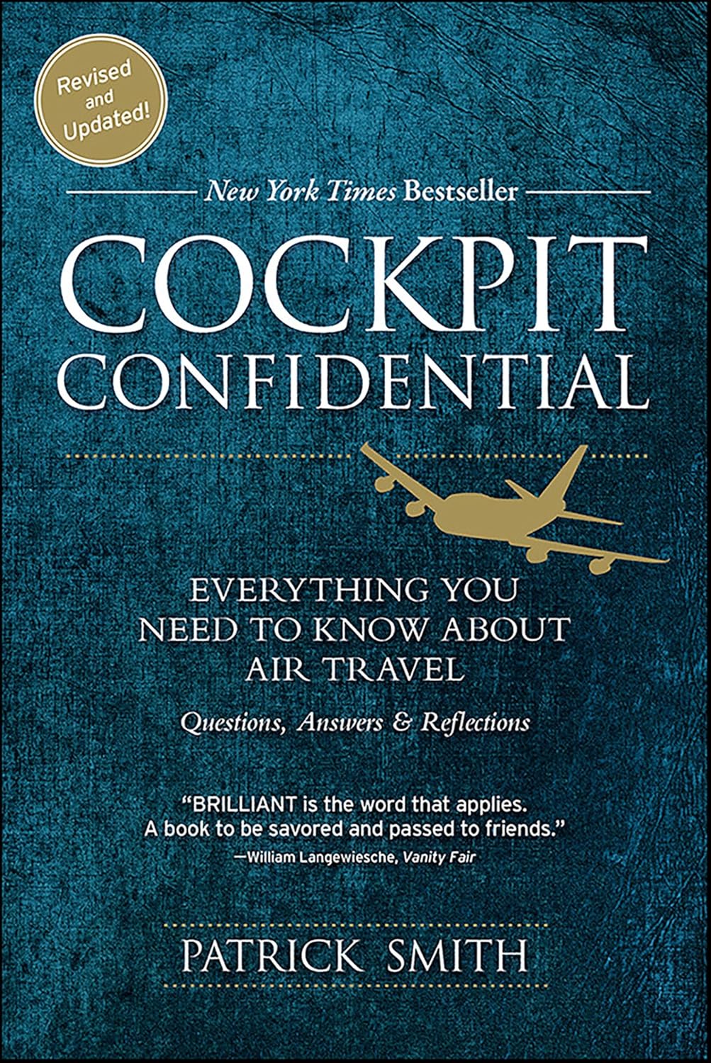 Cockpit Confidential by Patrick Smith