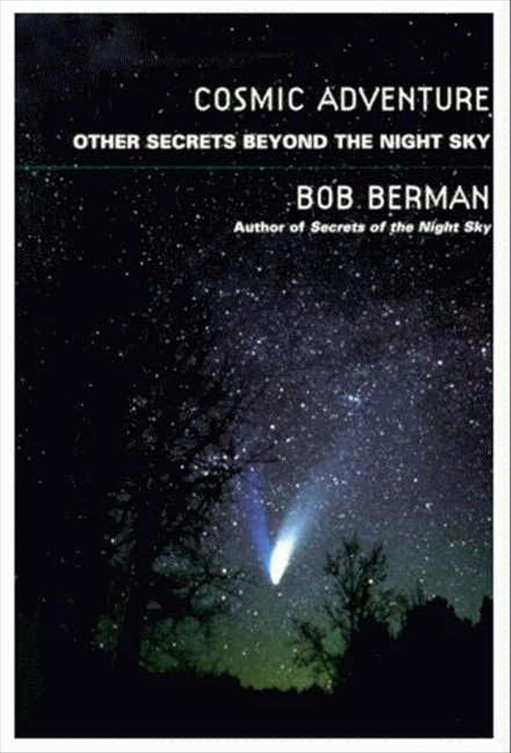 Cosmic Adventure by Bob Berman