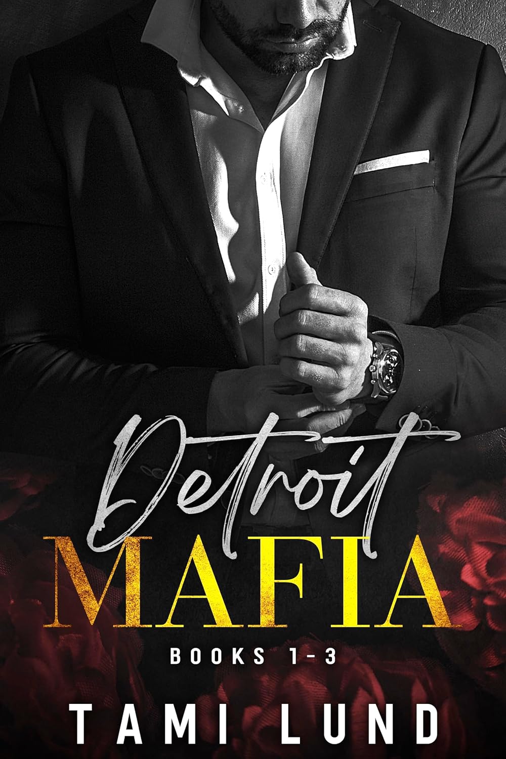 Detroit Mafia (Books 1–3) by Tami Lund