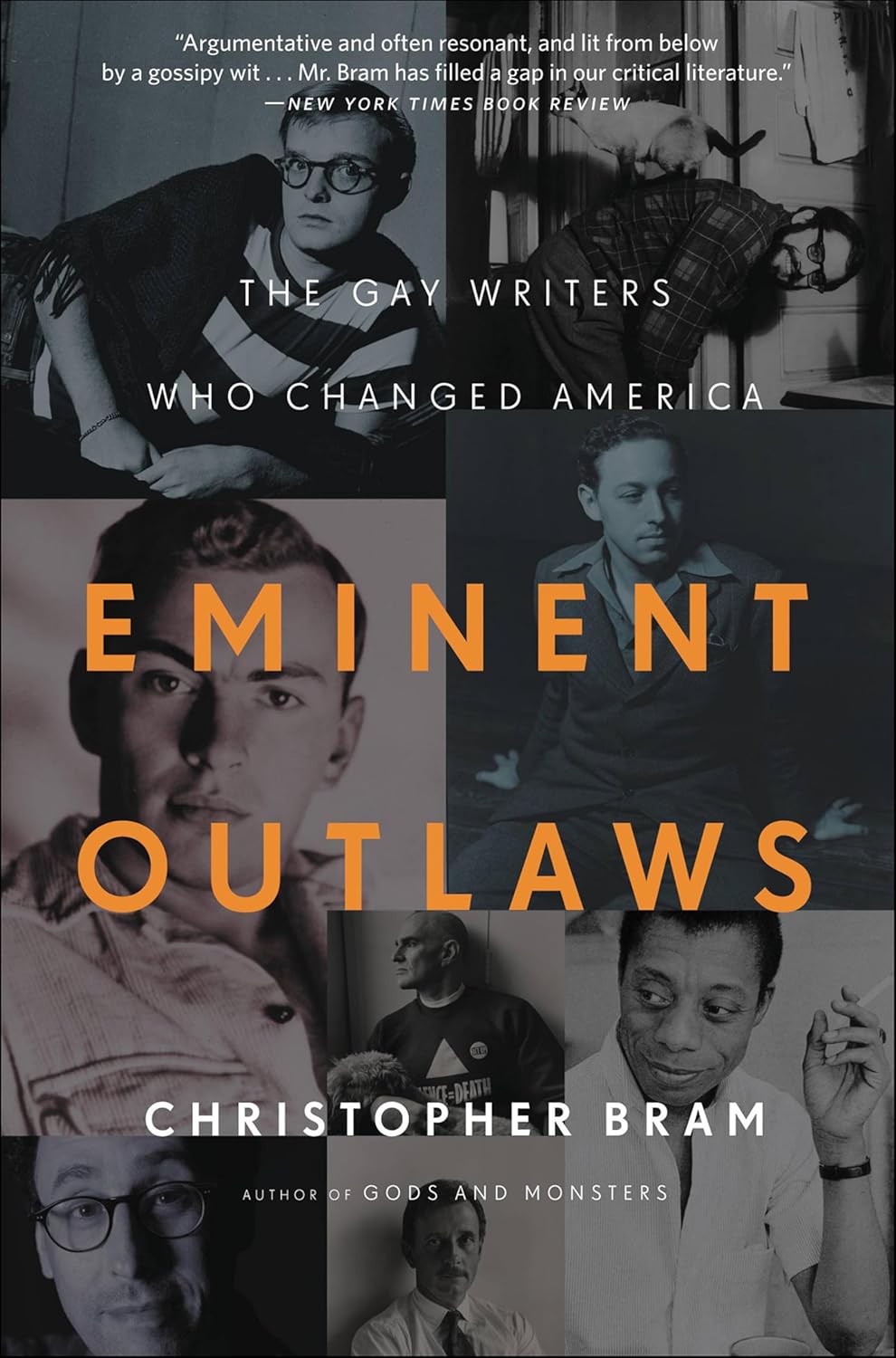 Eminent Outlaws by Christopher Bram