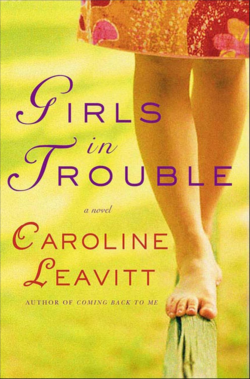 Girls in Trouble by Caroline Leavitt