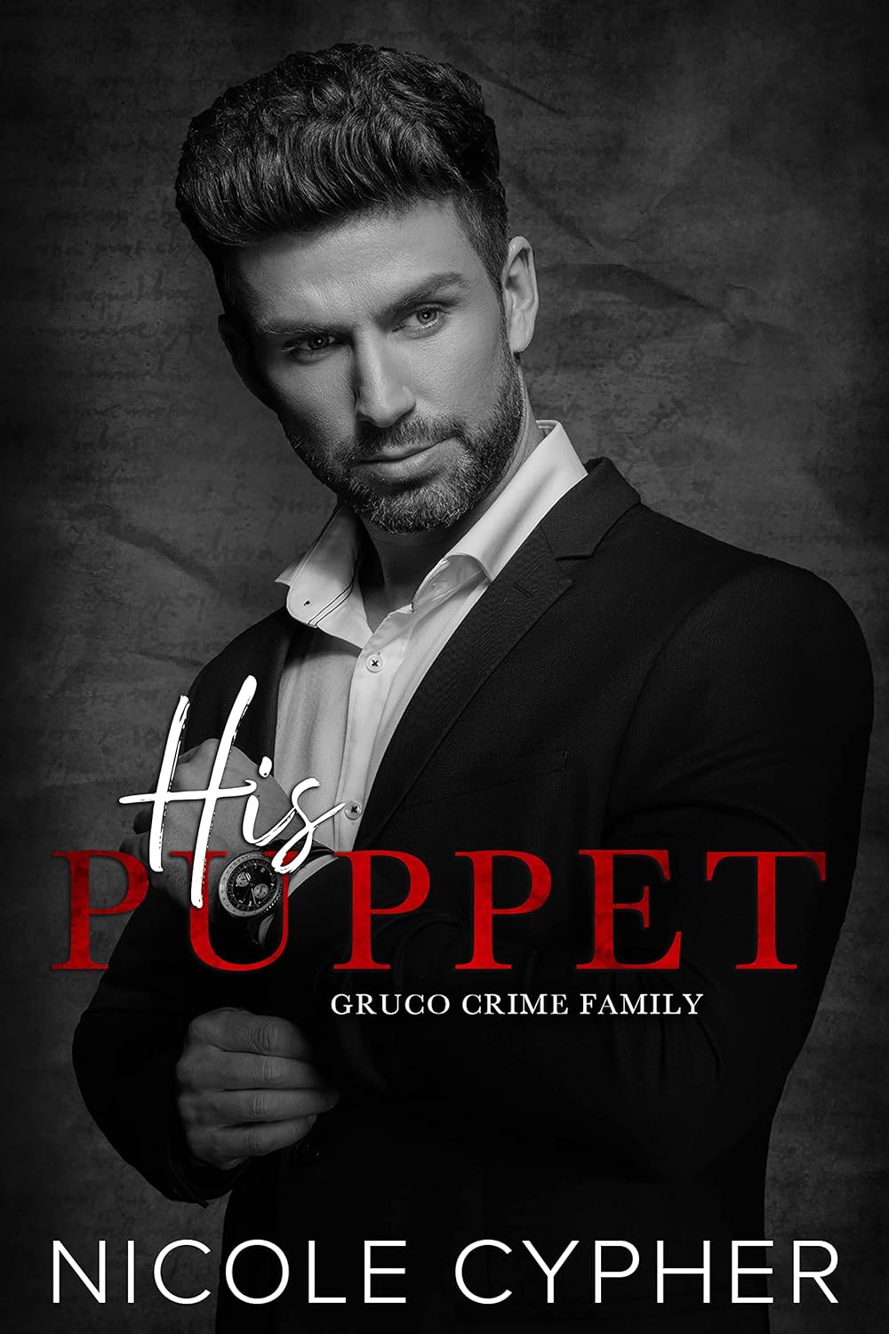 His Puppet by Nicole Cypher