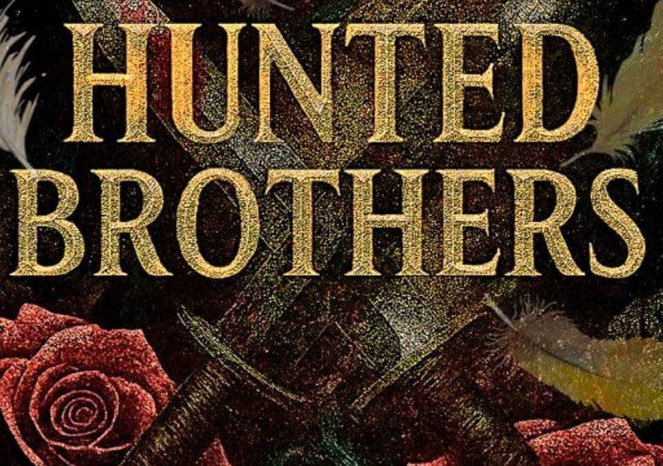 Hunted Brothers