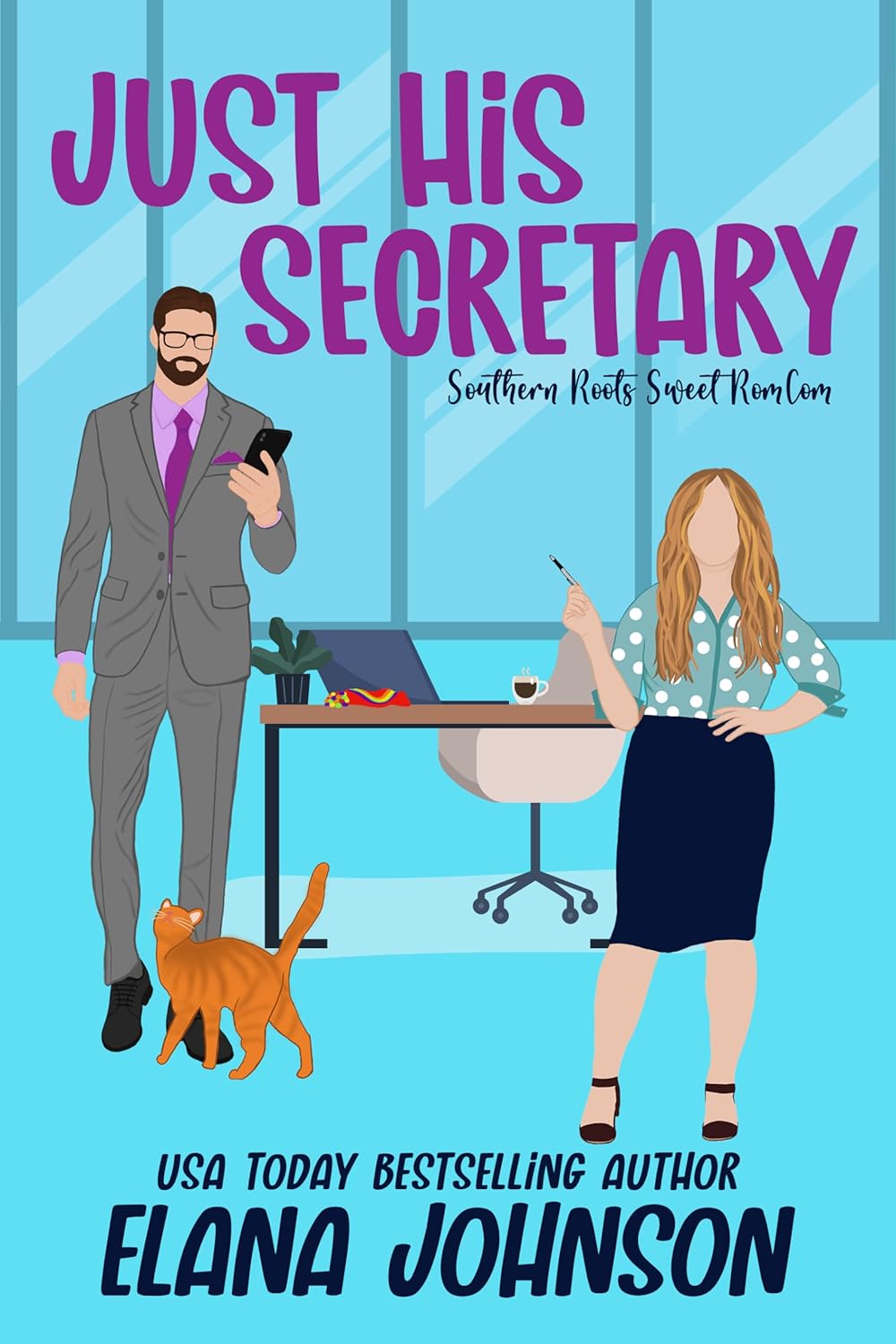 Just His Secretary by Elana Johnson