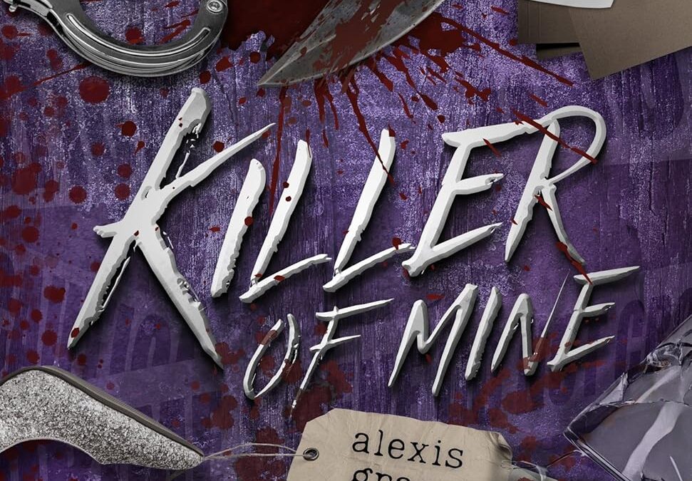 Killer of Mine