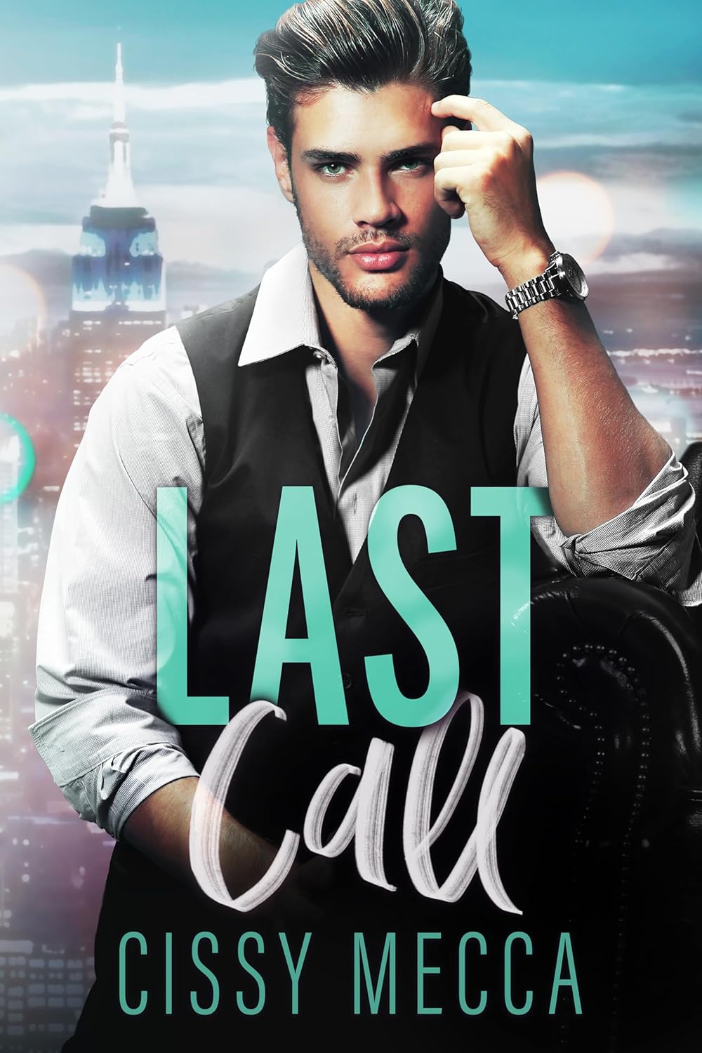 Last Call by Cissy Mecca