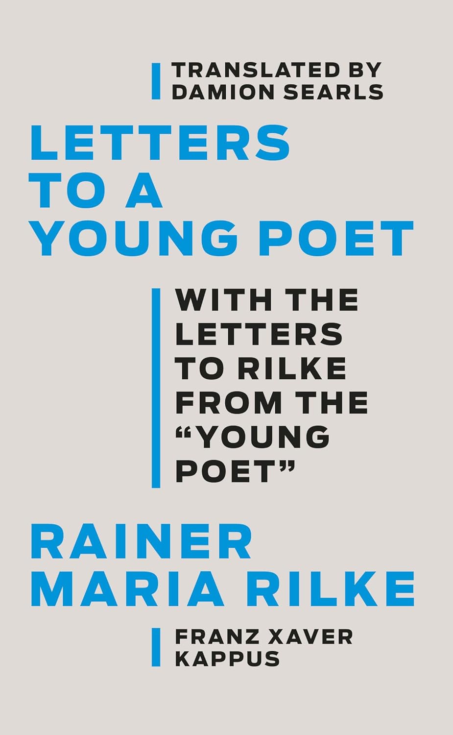 Letters to a Young Poet by Rainer Maria Rilke