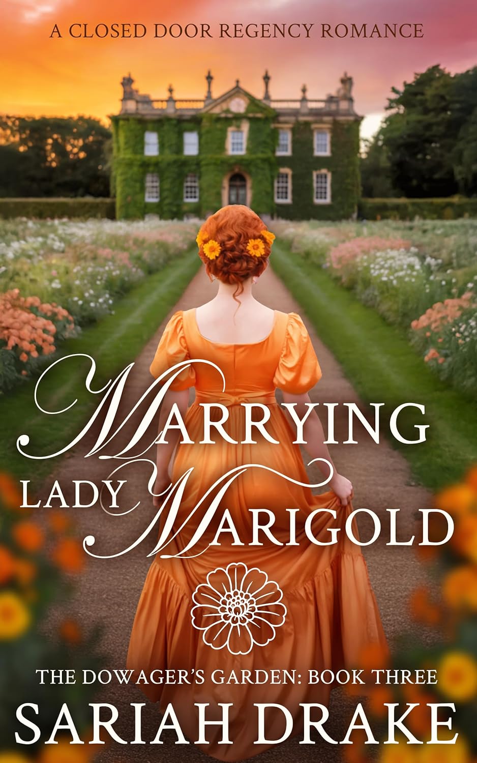 Marrying Lady Marigold by Sariah Drake