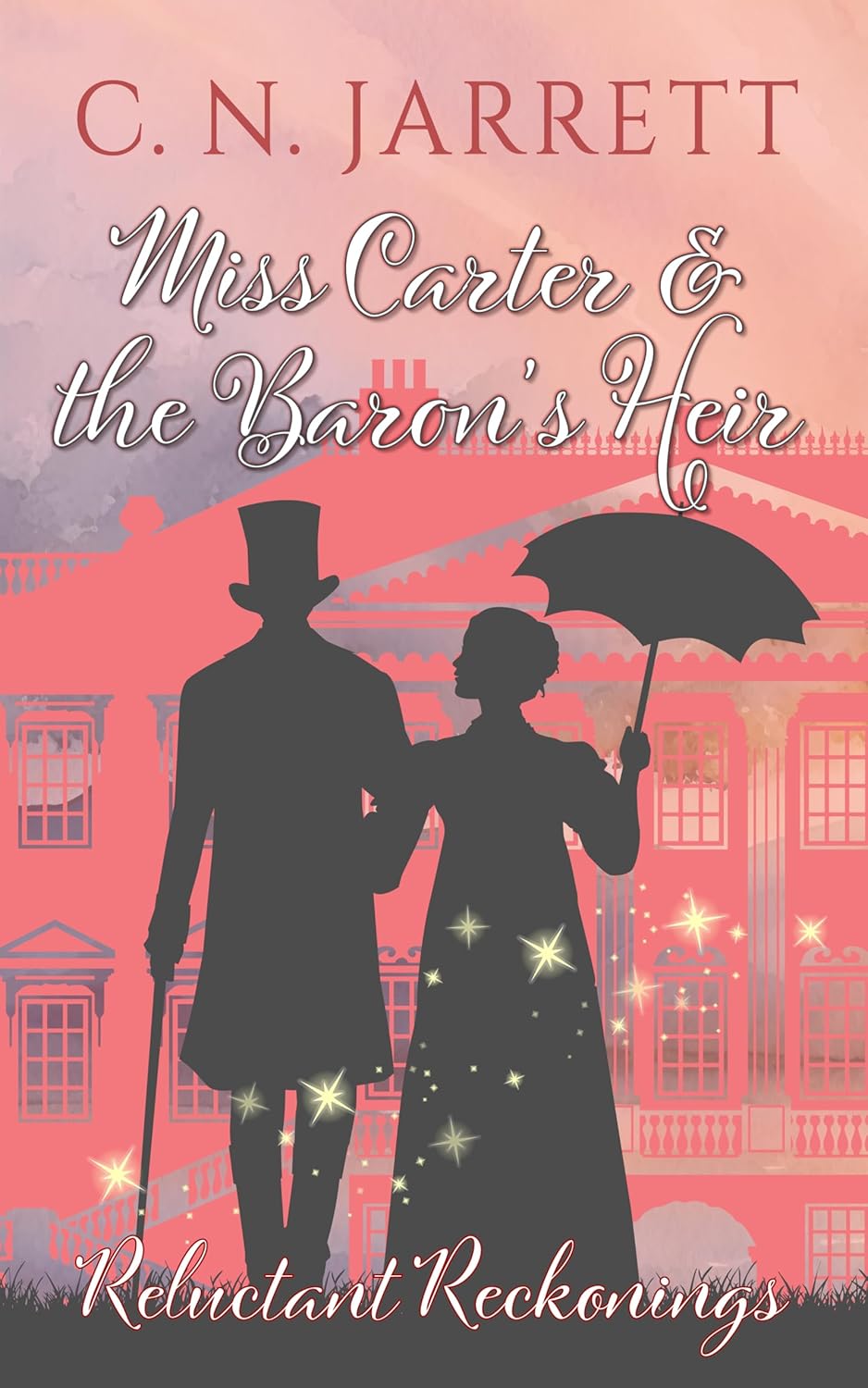 Miss Carter and the Baron’s Heir by C. N. Jarrett