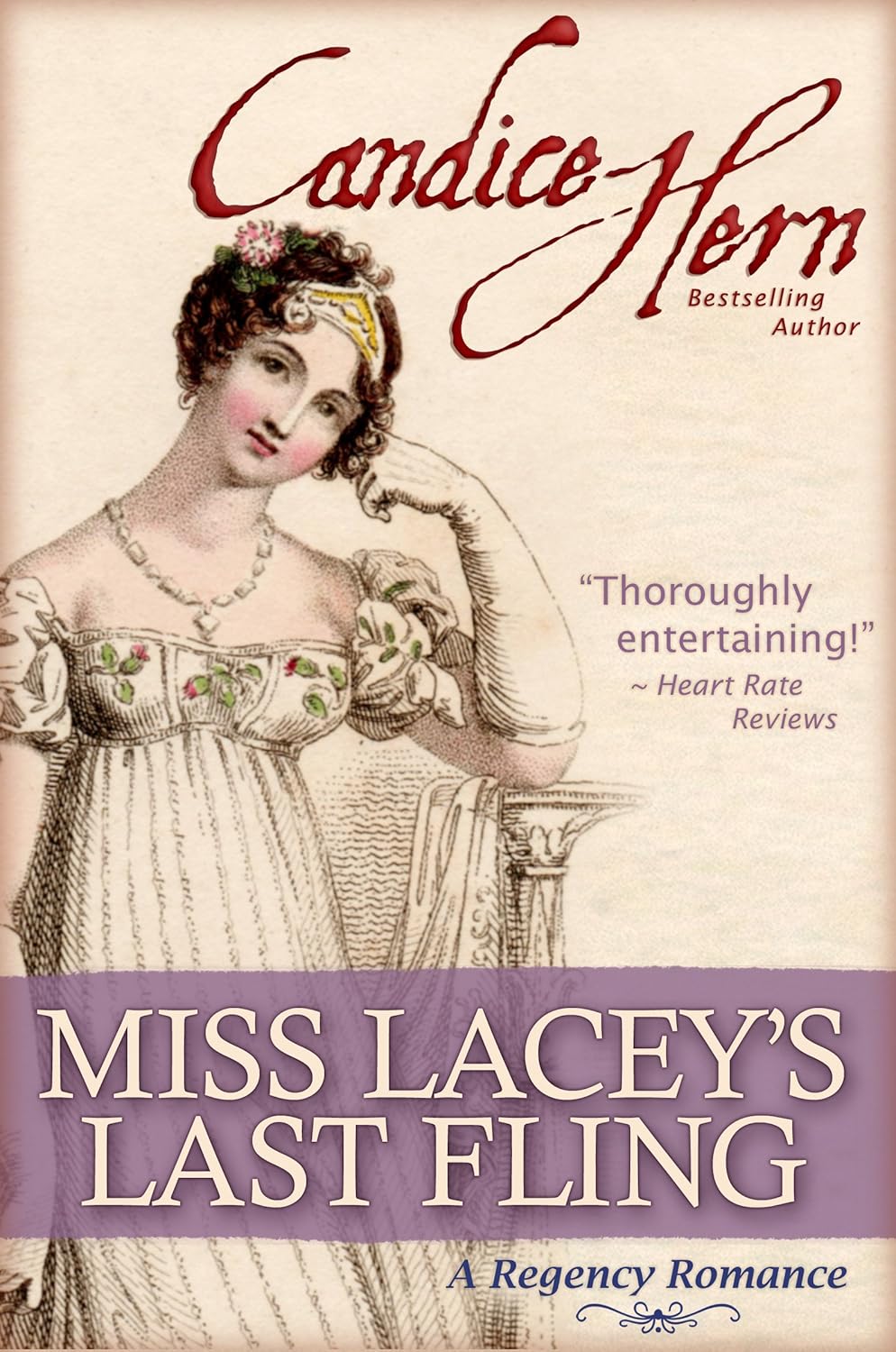 Miss Lacey’s Last Fling by Candice Hern