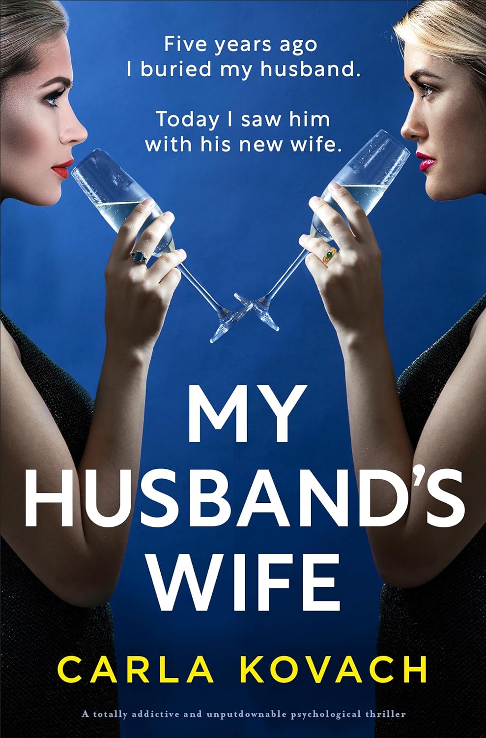 My Husband’s Wife by Carla Kovach
