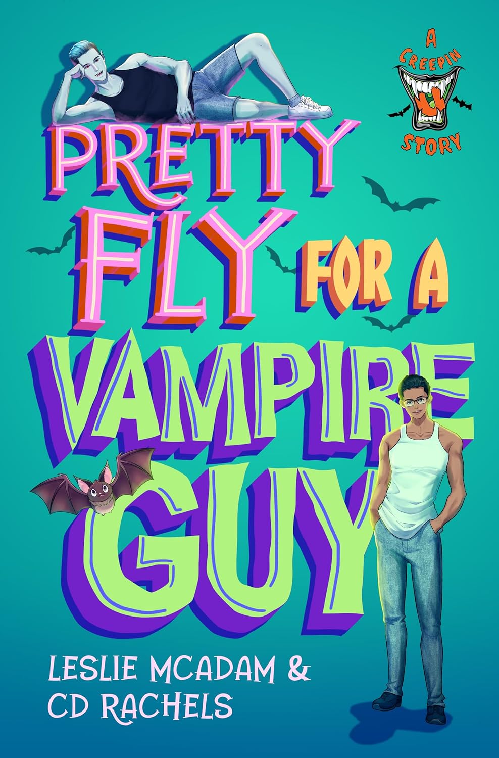 Pretty Fly for a Vampire Guy by Leslie McAdam