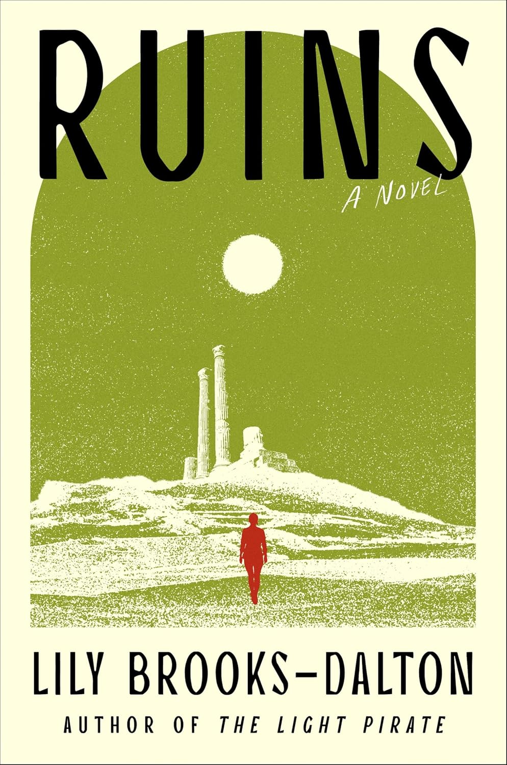 Ruins by Lily Brooks-Dalton