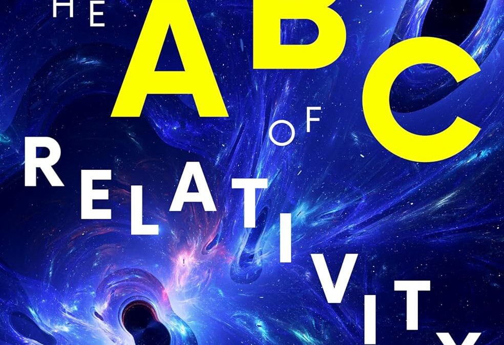 The ABC of Relativity