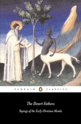 The Desert Fathers by Benedicta Ward