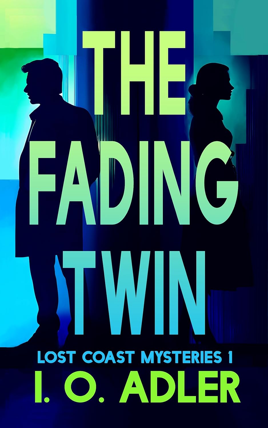 The Fading Twin by I.O. Adler