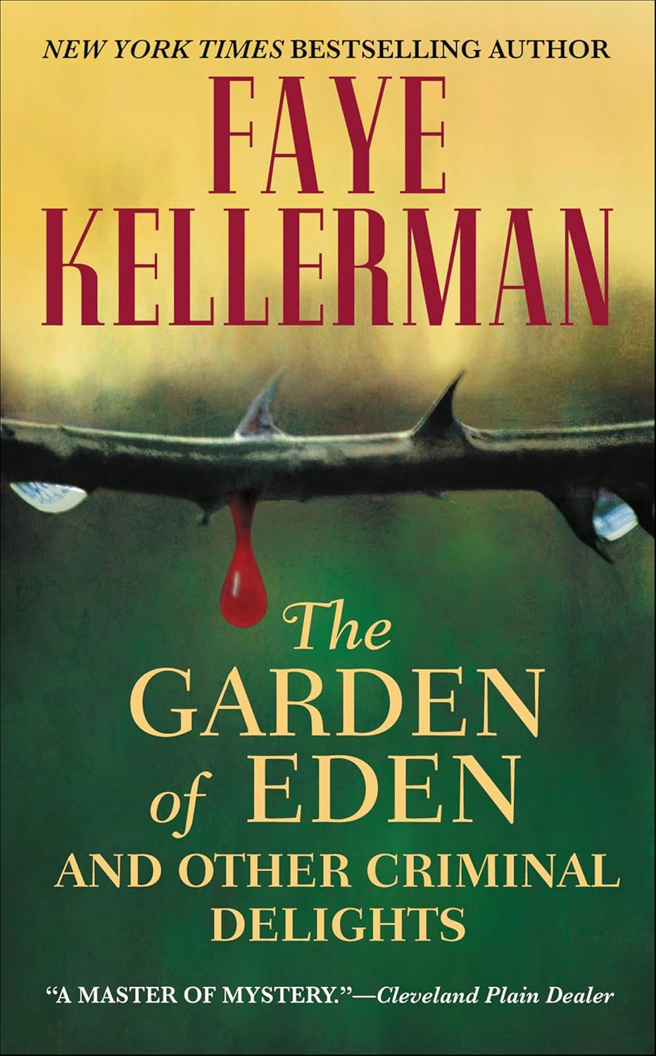 The Garden of Eden by Faye Kellerman