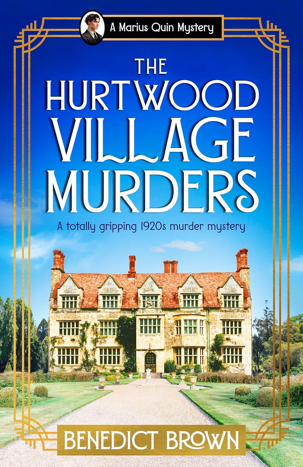 The Hurtwood Village Murders by Benedict Brown