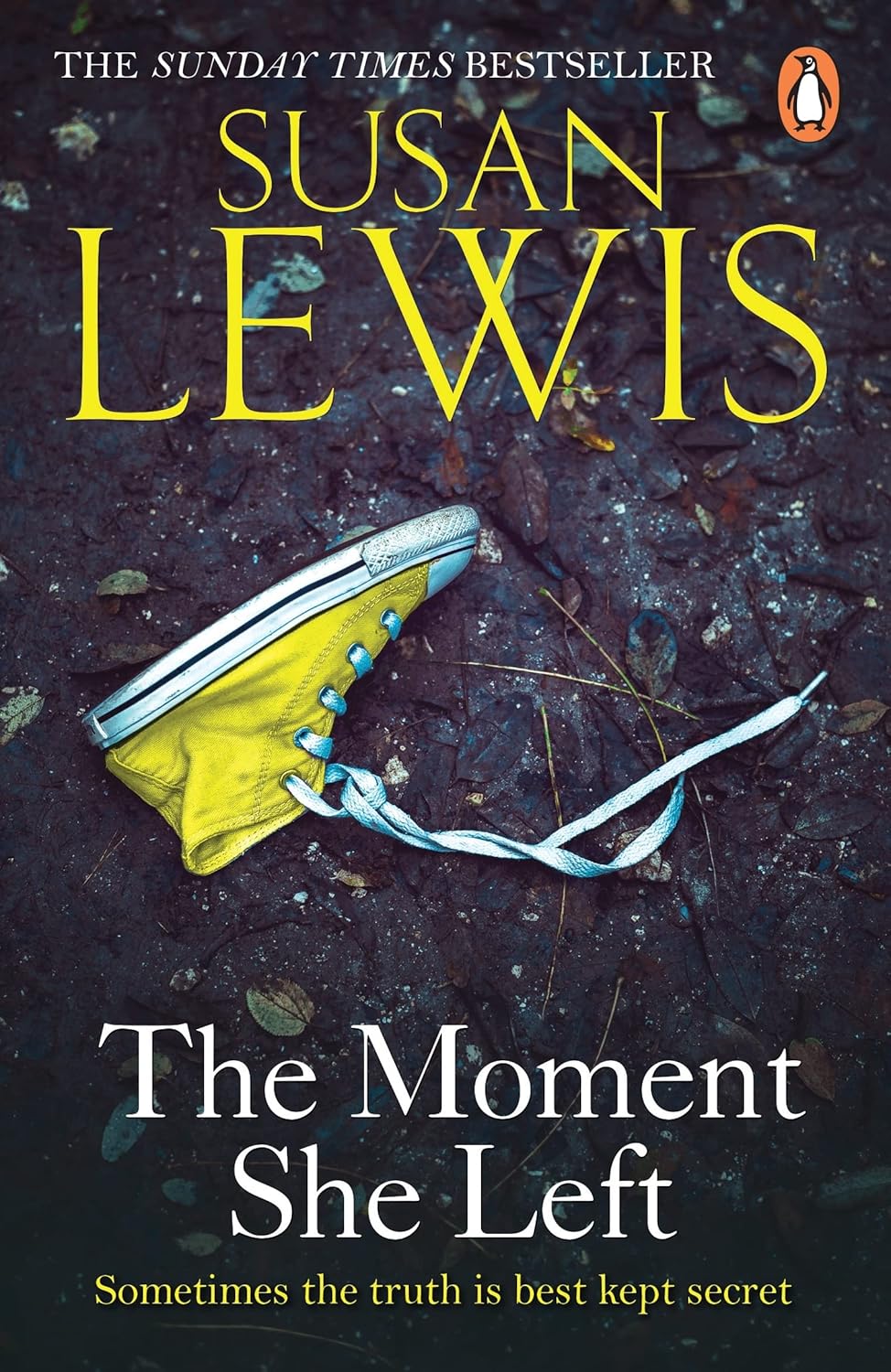 The Moment She Left by Susan Lewis