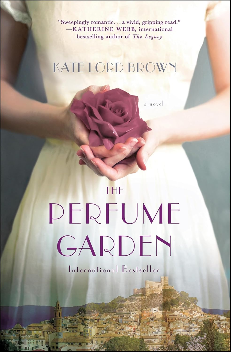 The Perfume Garden by Kate Lord Brown