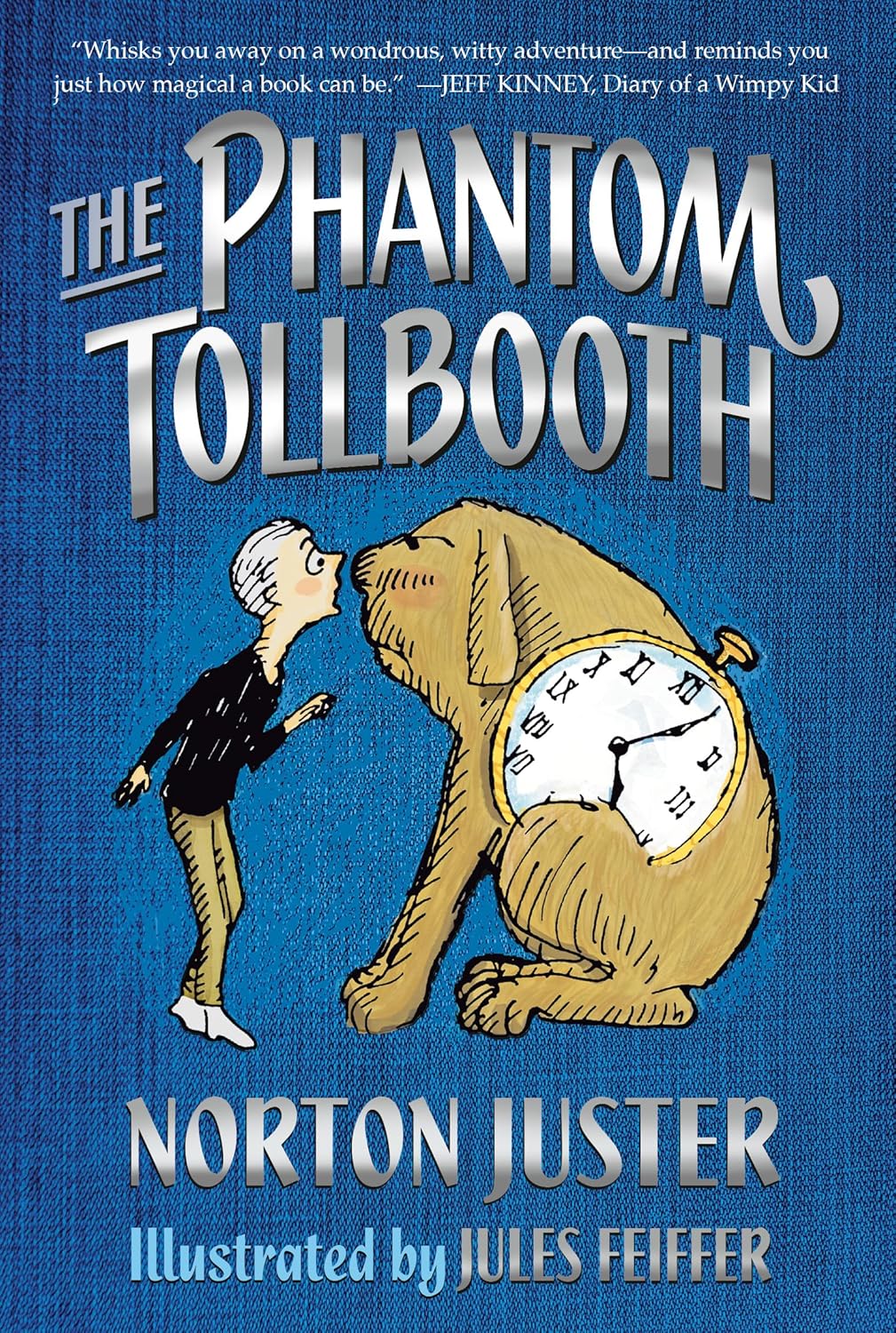 The Phantom Tollbooth by Norton Juster