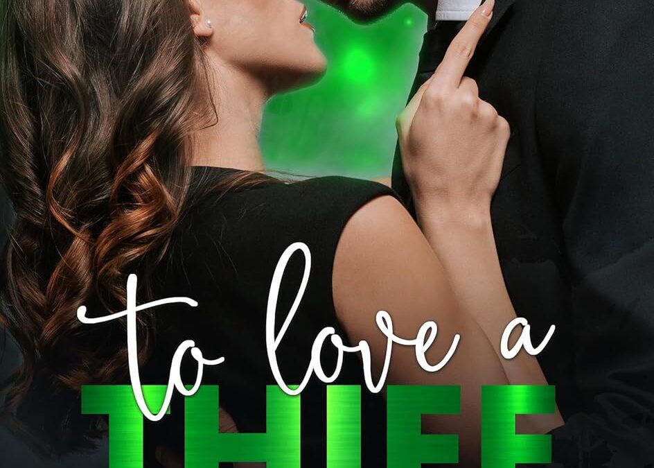 To Love a Thief