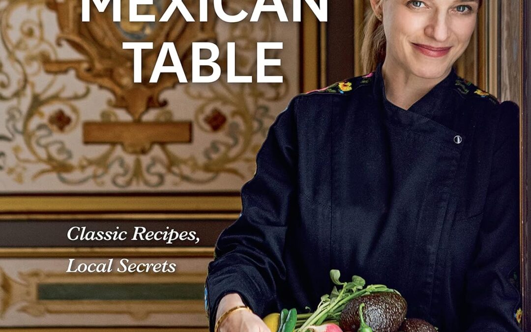 Treasures of the Mexican Table