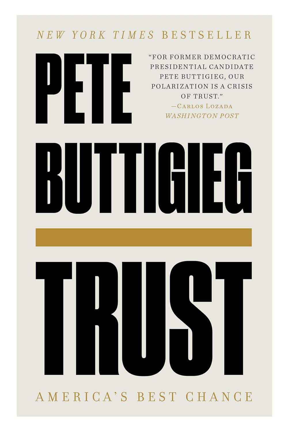 Trust by Pete Buttigieg