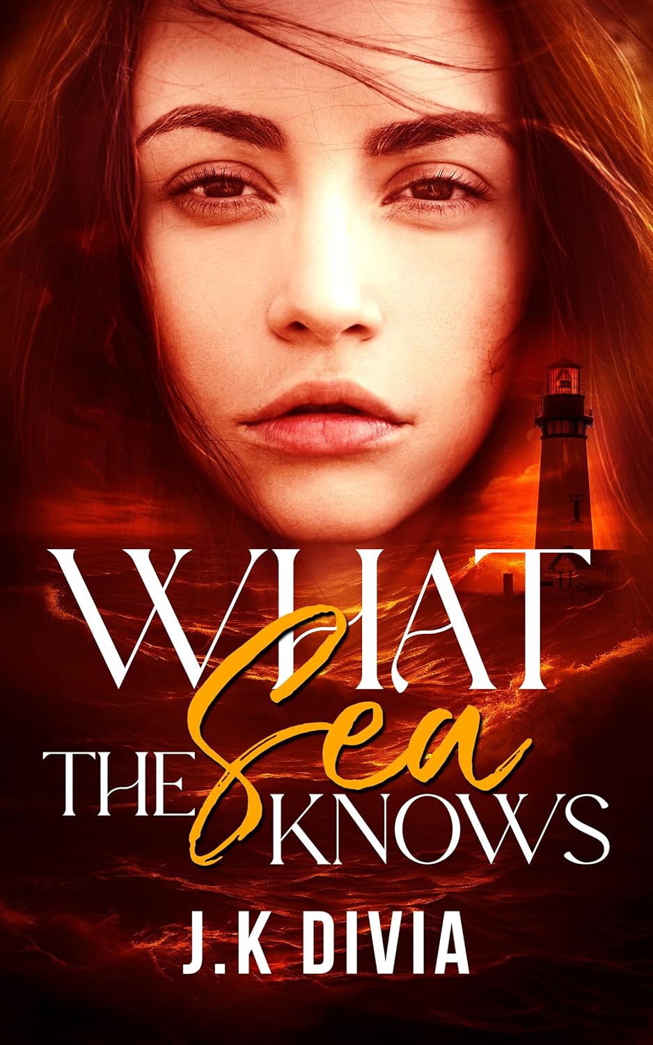 What the Sea Knows by J.K. Divia