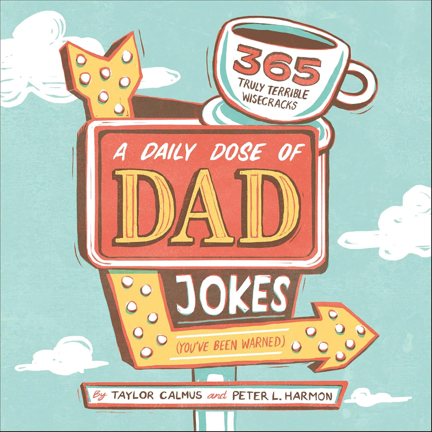 A Daily Dose of Dad Jokes by Peter L. Harmon book cover