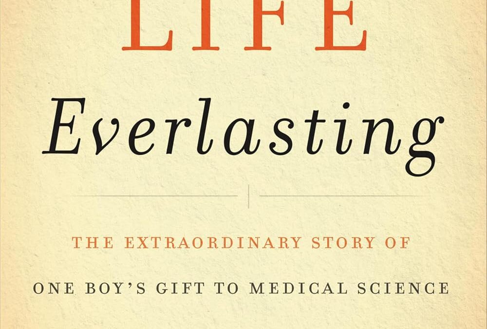 A Life Everlasting