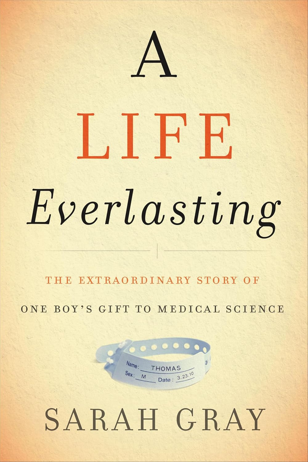 A Life Everlasting by Sarah Gray book cover