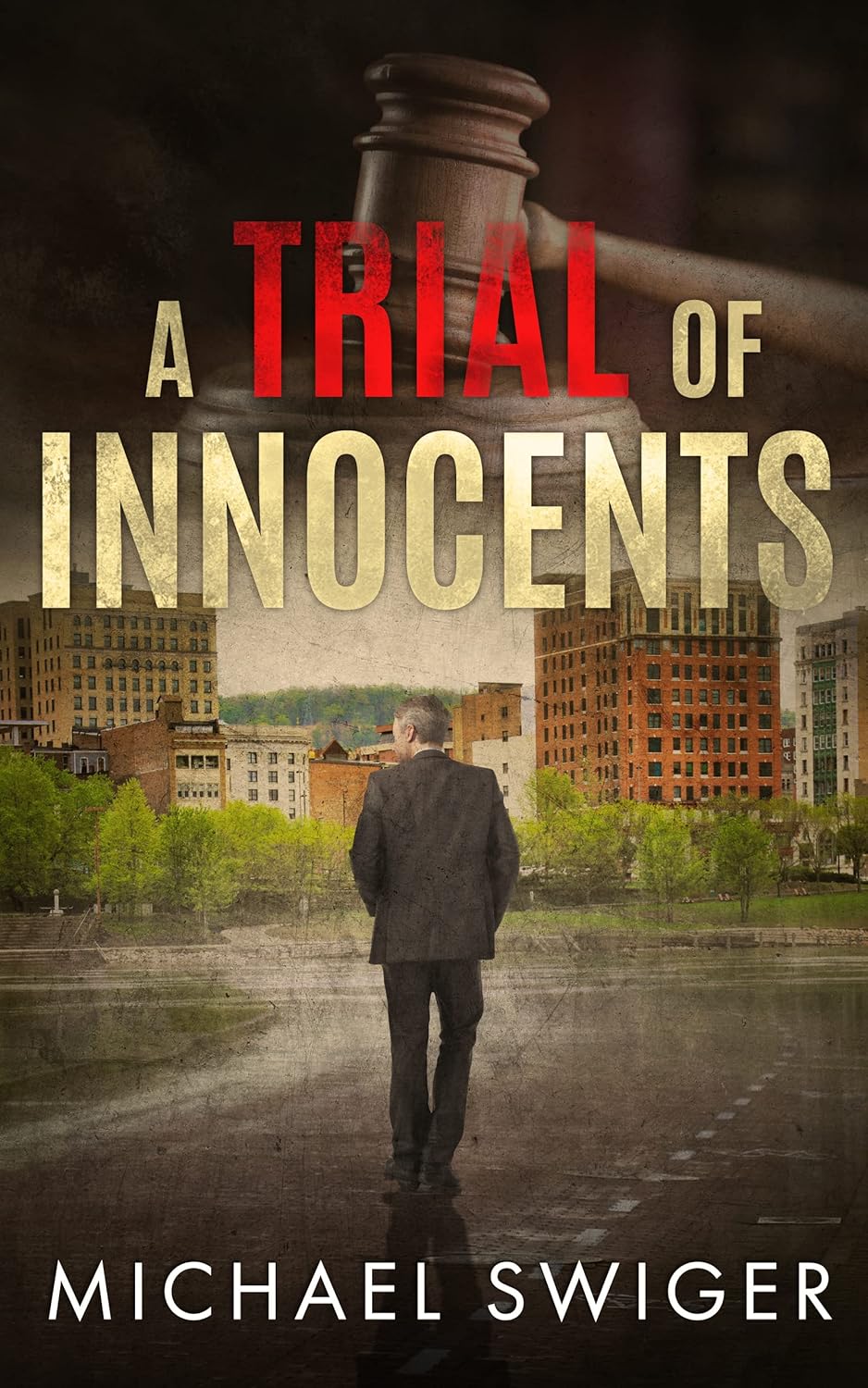 A Trial of Innocents by Michael Swiger book cover