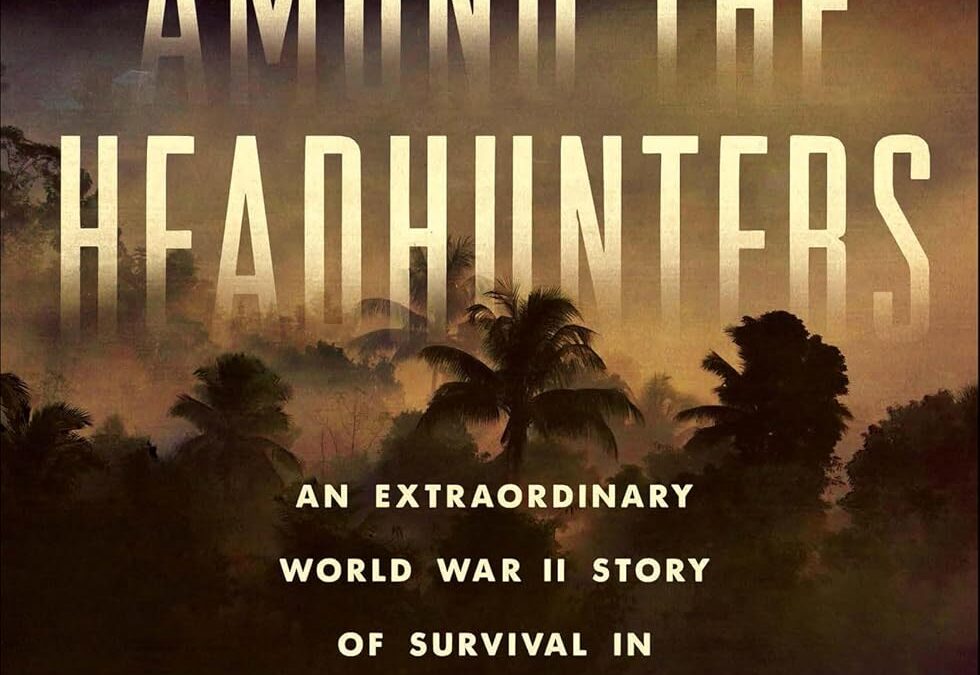 Among the Headhunters
