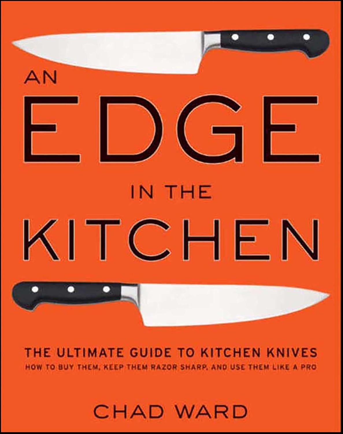 An Edge in the Kitchen by Chad Ward book cover