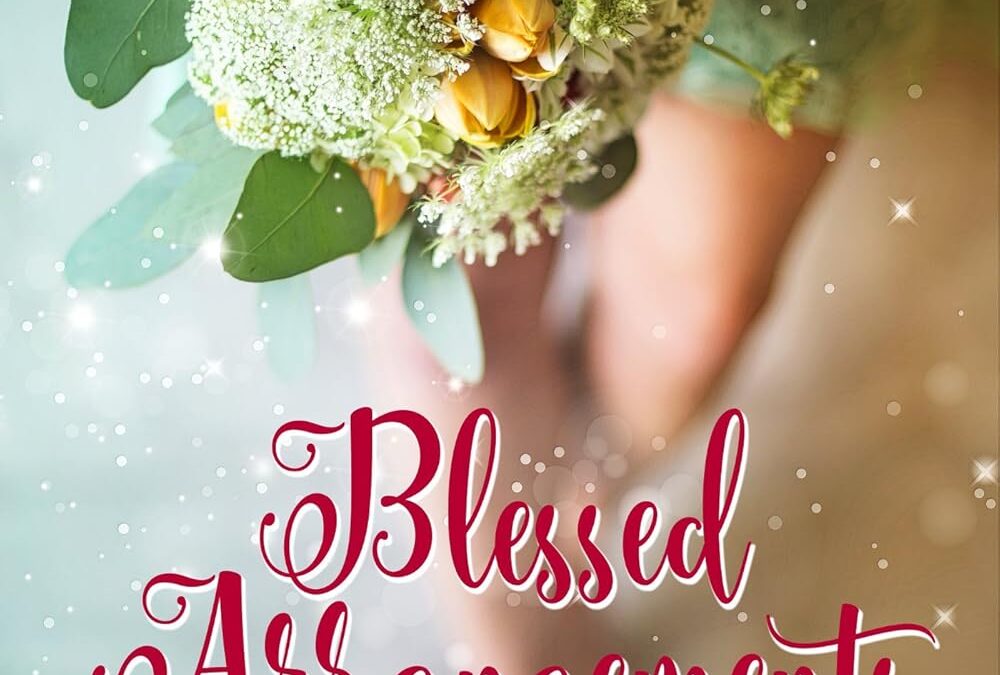 Blessed Arrangements