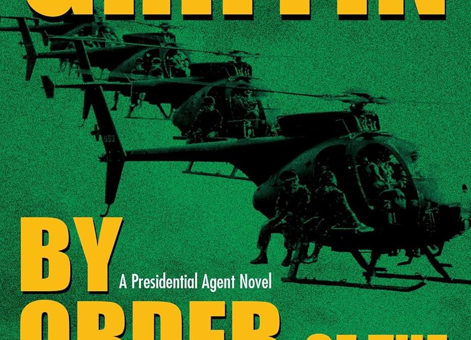 By Order of the President